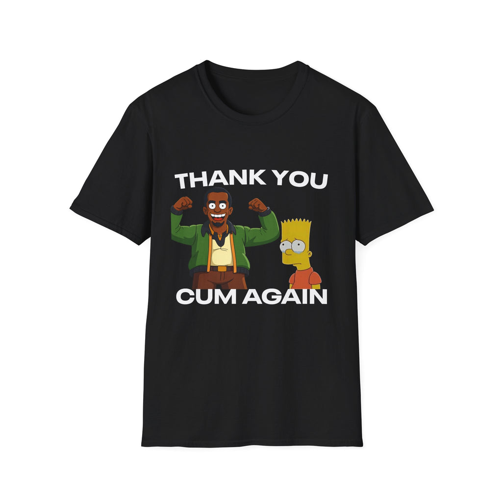 Diddy "Thank You Cum Again" Funny Tee